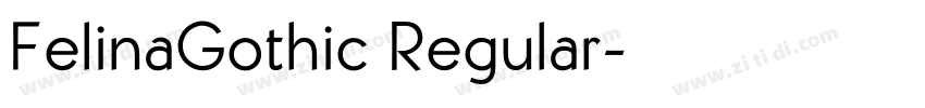 FelinaGothic Regular字体转换